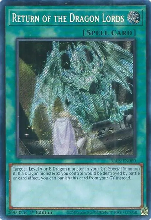 Return of the Dragon Lords - Secret Rare