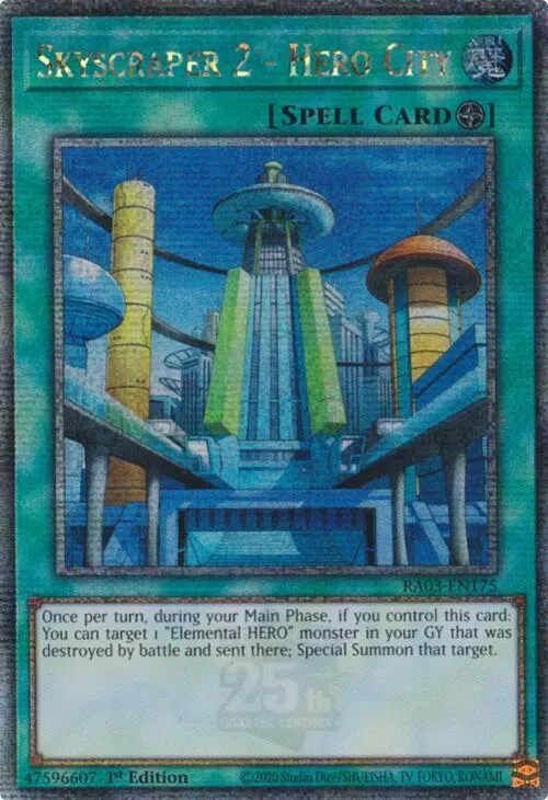 Skyscraper 2 - Hero City - Quarter Century Secret Rare