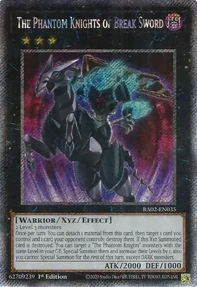 The Phantom Knights of Break Sword - Platinum Secret Rare