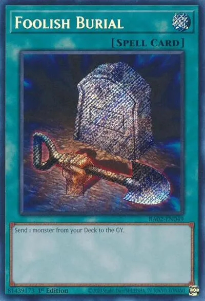 Foolish Burial - Secret Rare
