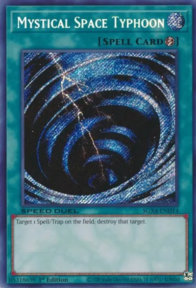Mystical Space Typhoon - Secret Rare