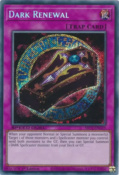 Dark Renewal - Secret Rare